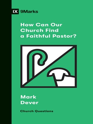 cover image of How Can Our Church Find a Faithful Pastor?